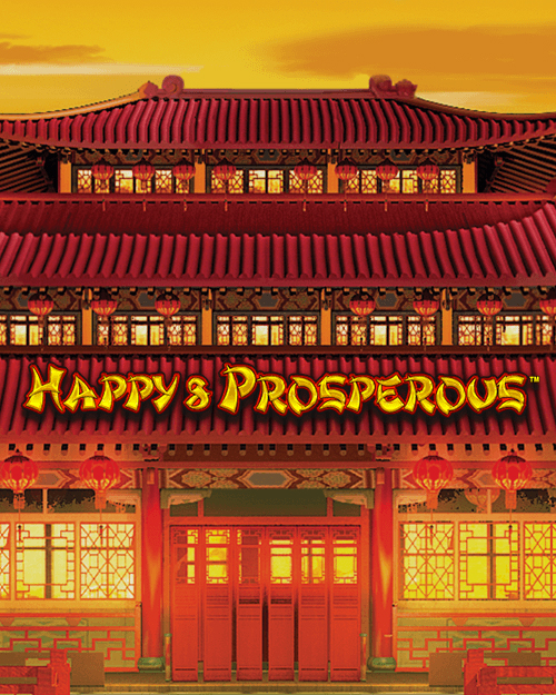 happy & prosperous